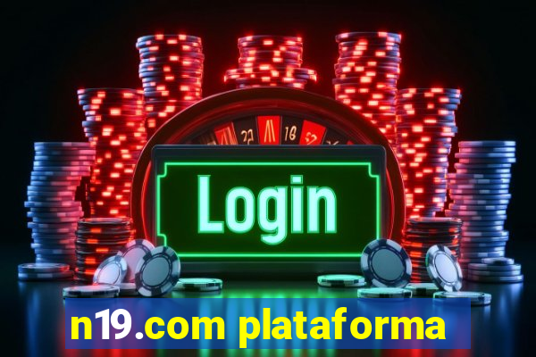 n19.com plataforma